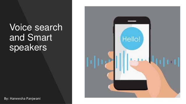 Voice Search and Smart speakers 2 voice search and smart speakers 1 638