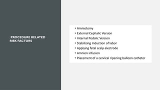 •PROCEDURE RELATED
RISK FACTORS
 