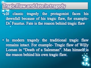 Comparison between classic and modern tragedy