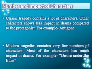 Comparison between classic and modern tragedy