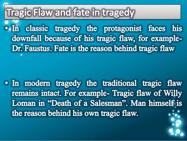 What is an example of a modern day tragic hero?