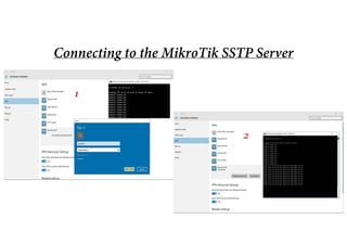 Connecting to the MikroTik SSTP Server
 