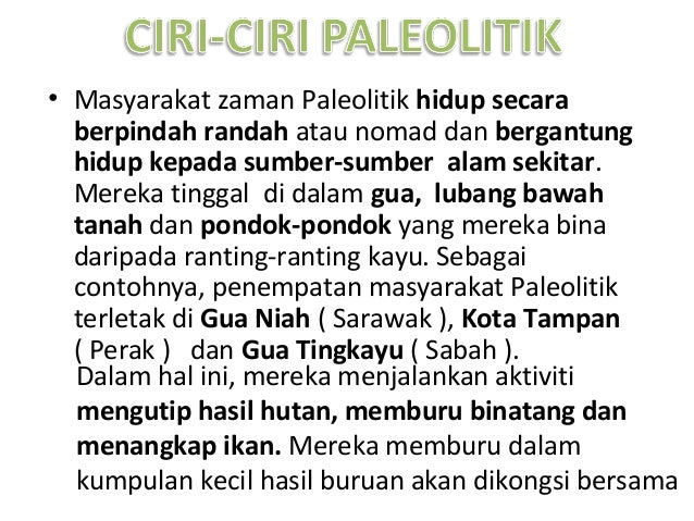 Zaman Prasejarah Di Malaysia