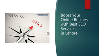 Boost Your
Online Business
with Best SEO
Services
in Lahore
 