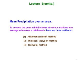 Class lectures on Hydrology by Rabindra Ranjan Saha Lecture 3 | PPTX