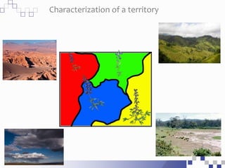Characterization of a territory
 