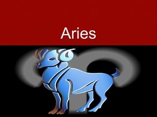 Aries
 