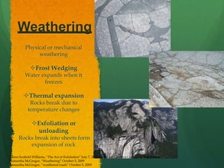 ErosionFastVolcanic eruptions