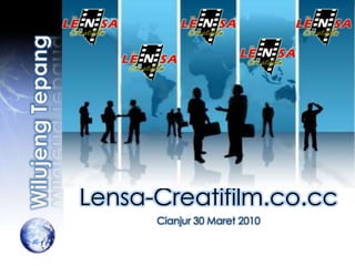 WilujengTepang Lensa-Creatifilm.co.cc Cianjur 30 Maret 2010 