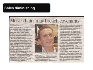 hmv
Sales diminishing
 