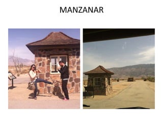 MANZANAR
 