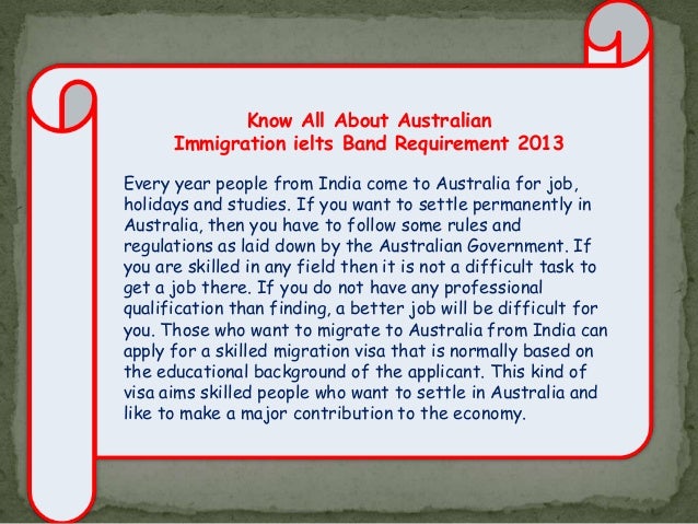 Know All About Australian Immigration Ielts Band Requirement 2013 know-all-about-australian-immigration-ielts-band-requirement-2013