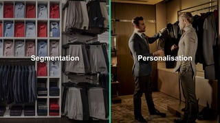 Personalisation vs segmentation - the differences and the benefits | PPT