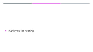  Thank you for hearing
 