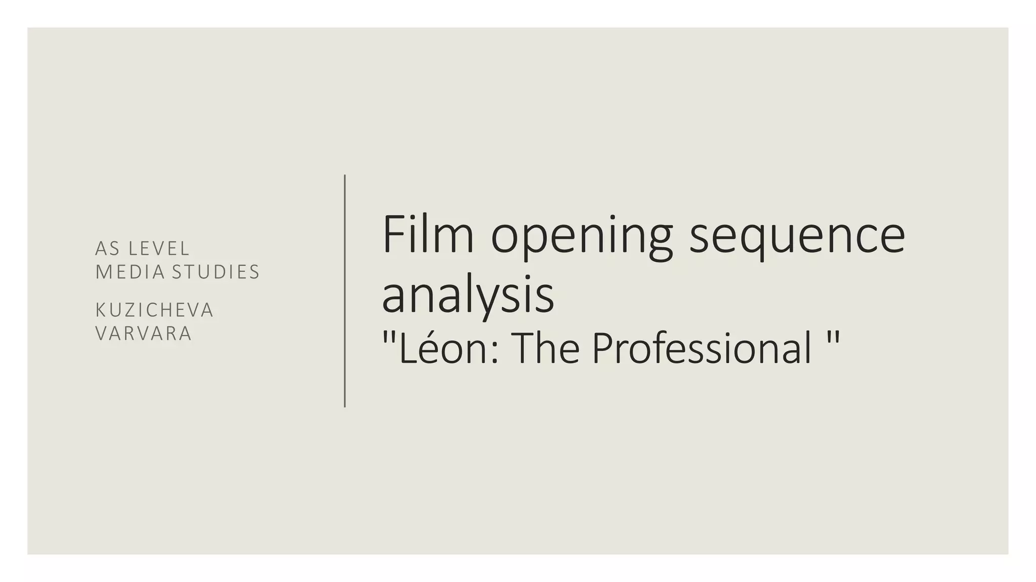 "Leon: The Professional" opening sequence analysis | PDF