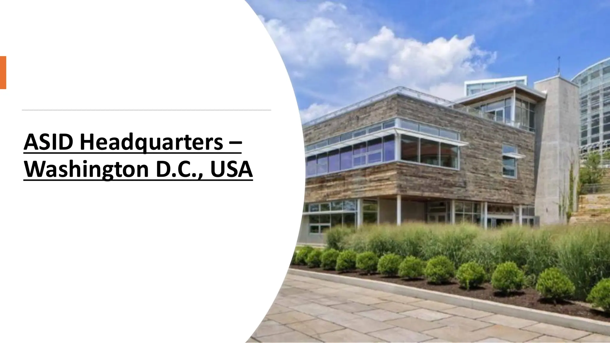 ASID Headquarters –
Washington D.C., USA
 