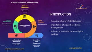 PrManaging Data with Azure SQL Database | AccentFutureesentation 4.pdf