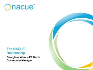 The NACUE Relationship