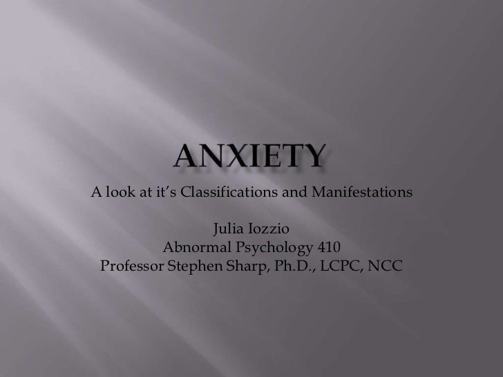 Presentation 410 ppt on Anxiety