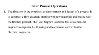 Principle of plant design for Chemical Engineering Presentation | PDF