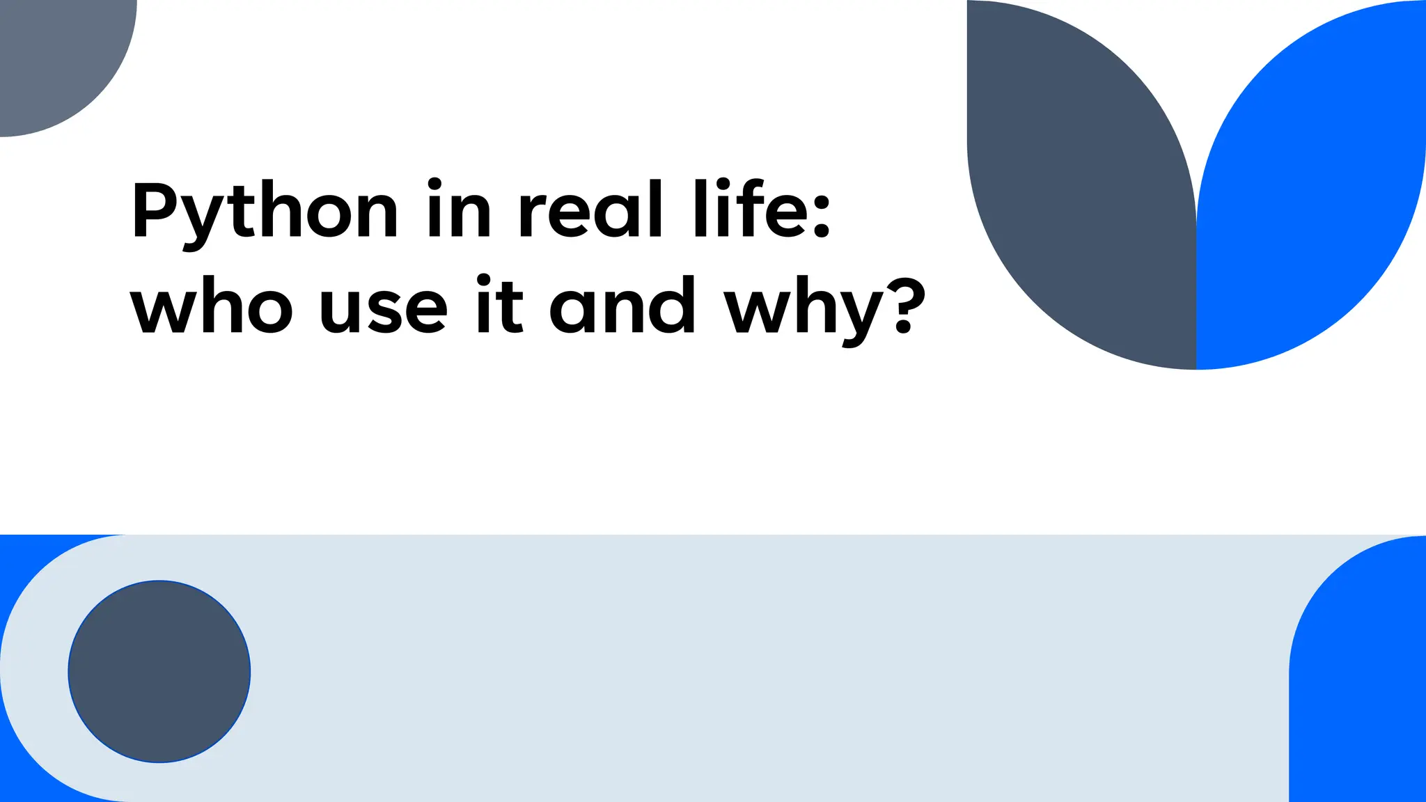 Presentation 4 (4).pdf Python in Real life | PDF