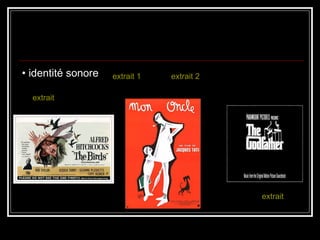 extrait extrait extrait  1 extrait  2 identité sonore 