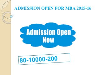 ADMISSION OPEN FOR MBA 2015-16
 