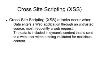 Cross Site Scripting (XSS) | PPTX | Web Development | Internet