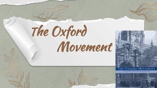 The Oxford
Movement
 