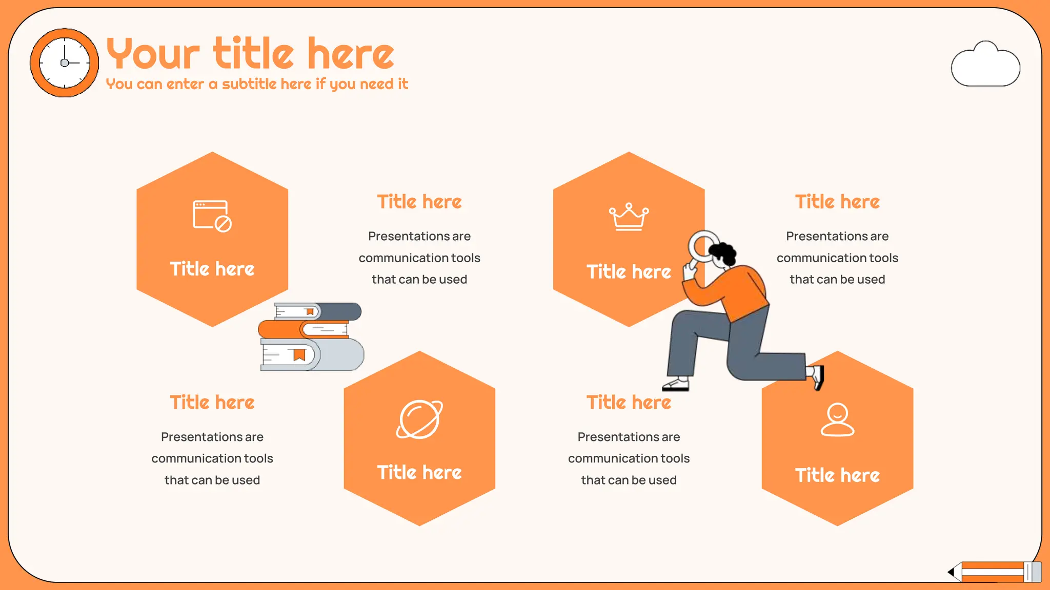Your title here
You can enter a subtitle here if you need it
Title here
Title here
Title here
Title here
Title here
Presentations are
communication tools
that can be used
Title here
Presentations are
communication tools
that can be used
Title here
Presentations are
communication tools
that can be used
Title here
Presentations are
communication tools
that can be used
 