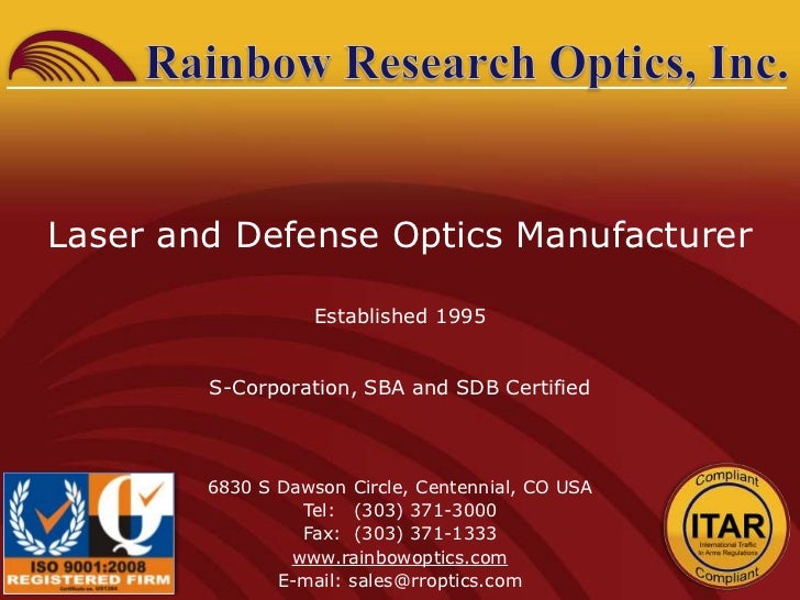 Rainbow Research Optics, Inc.