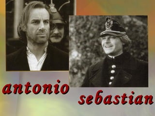 antonio
        sebastian
 