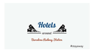 hotels near barcelona railway station