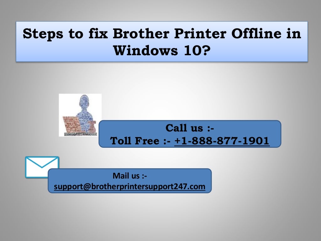 How to fix Brother Printer Offline in Windows 10?