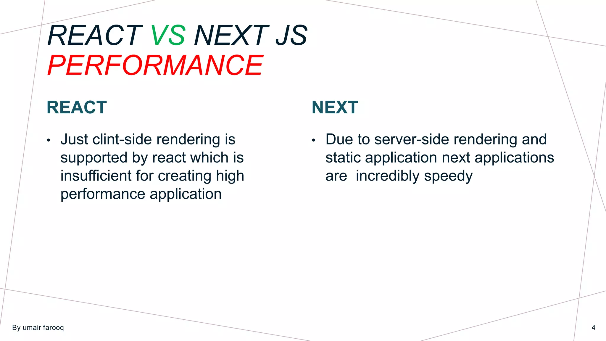 difference between React and Next js | PPTX