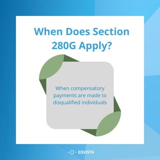 When Does Section
280G Apply?
When compensatory
payments are made to
disqualified individuals