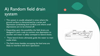 Comprehensive Guide to Field Drainage Methods and Crop Drainage Needs | PDF