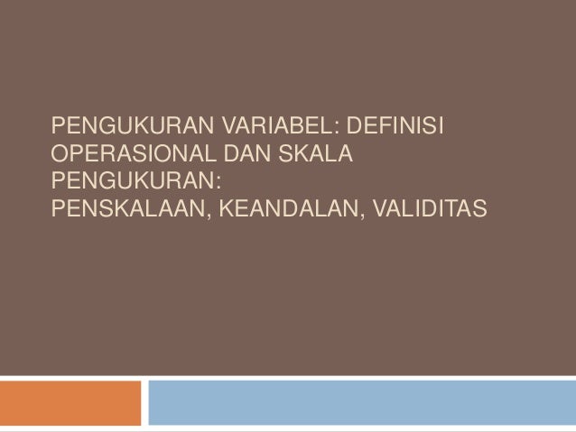 Pengukuran Variabel Definisi Operasional Dan Skala Pengukuran Pens