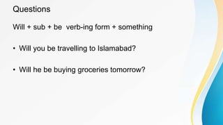 presentation on the topic of future continuous tense | PPTX