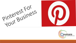 What Is Pinterest
Pinterest is a virtual pin board, allowing users to collect
photos and images then link them to products...