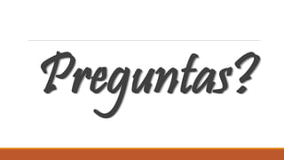 Preguntas?
 