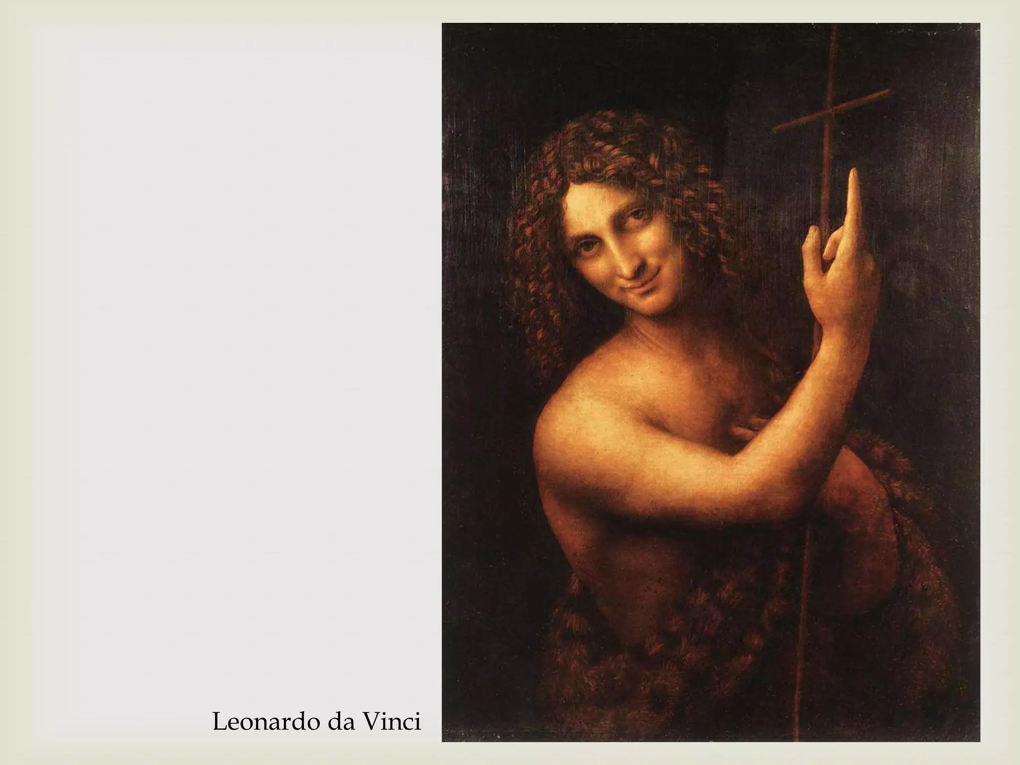 Leonardo da Vinci
 