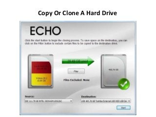 Copy Or Clone A Hard Drive
 
