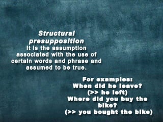 presupposition and its types in details | PPTX