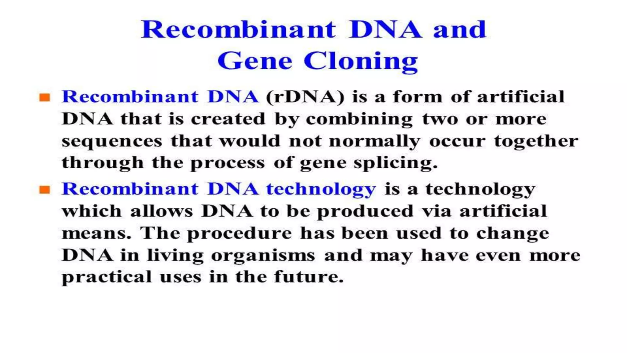 Recombinant DNA Technology by Fahad Iqbal