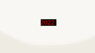 2022
 