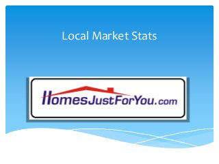 Local Market Stats
 