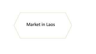 Market in Laos
 