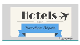 hotels near barcelona airport