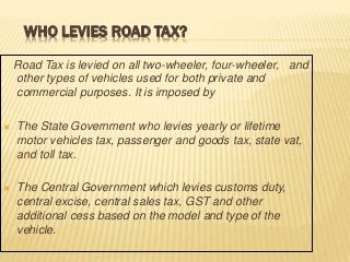Rules and Regulations to Road Tax In Delhi